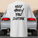 Need money for shitbox - Premium T-shirt