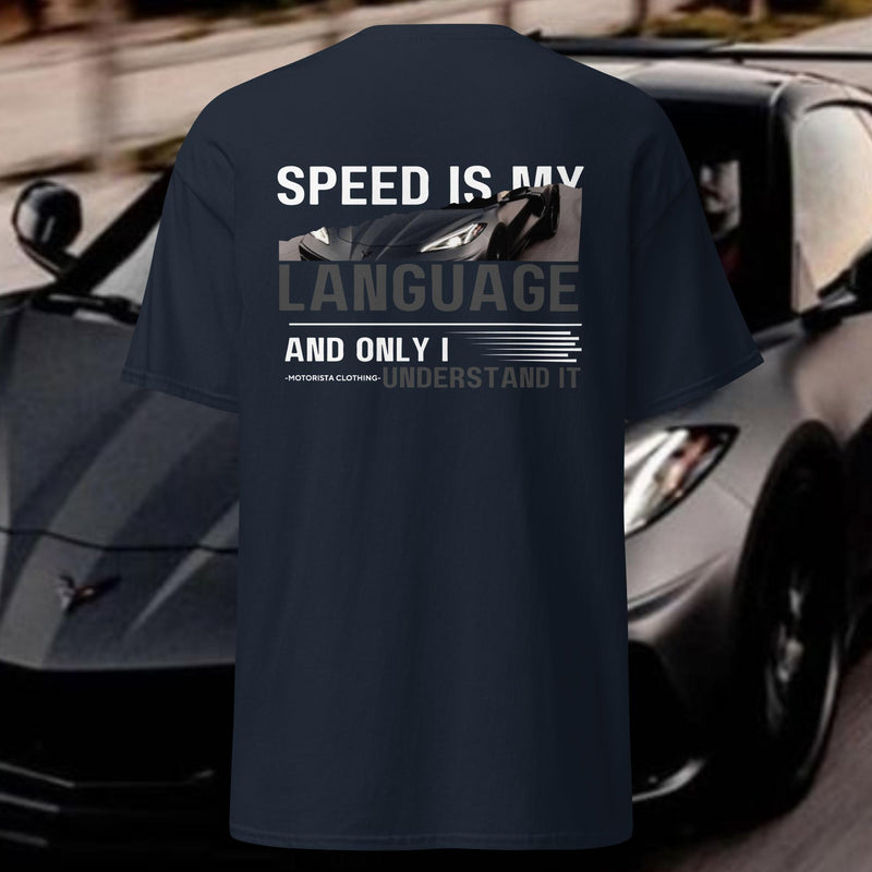 Speed is my language - Premium T-shirt