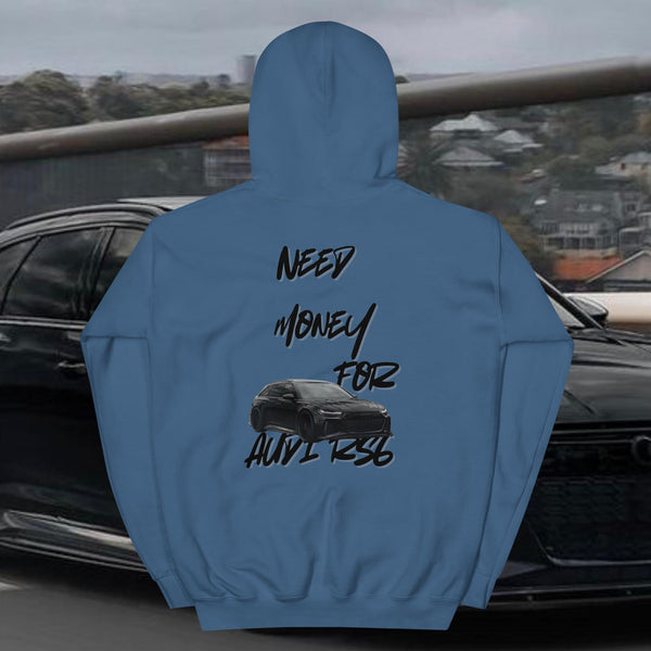 Need money for RS6 - Premium Hoodie