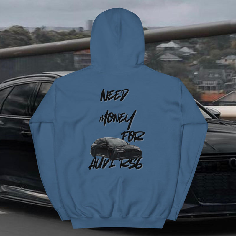 Need money for RS6 - Premium Hoodie