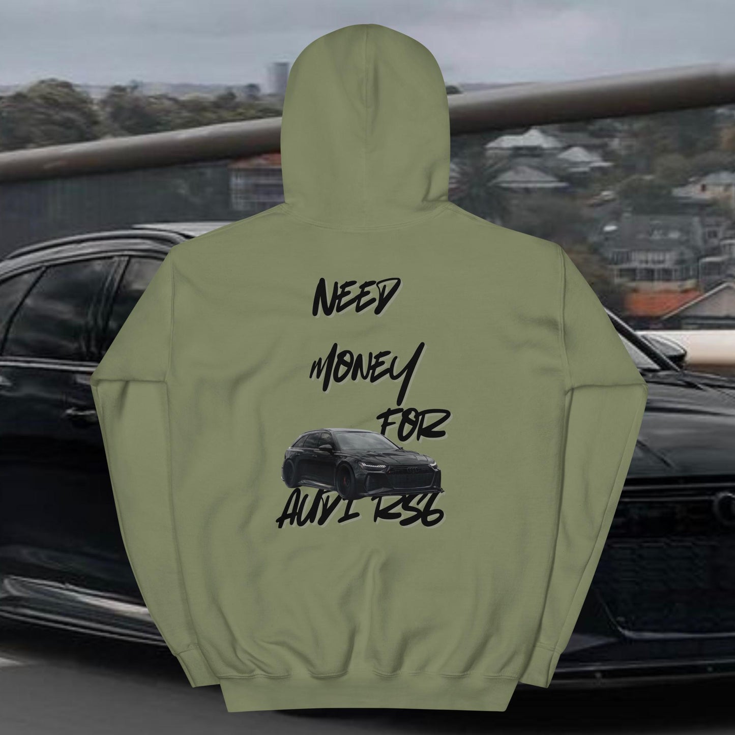 Need money for RS6 - Premium Hoodie