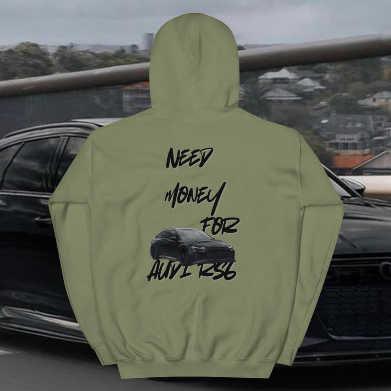 Need money for RS6 - Premium Hoodie