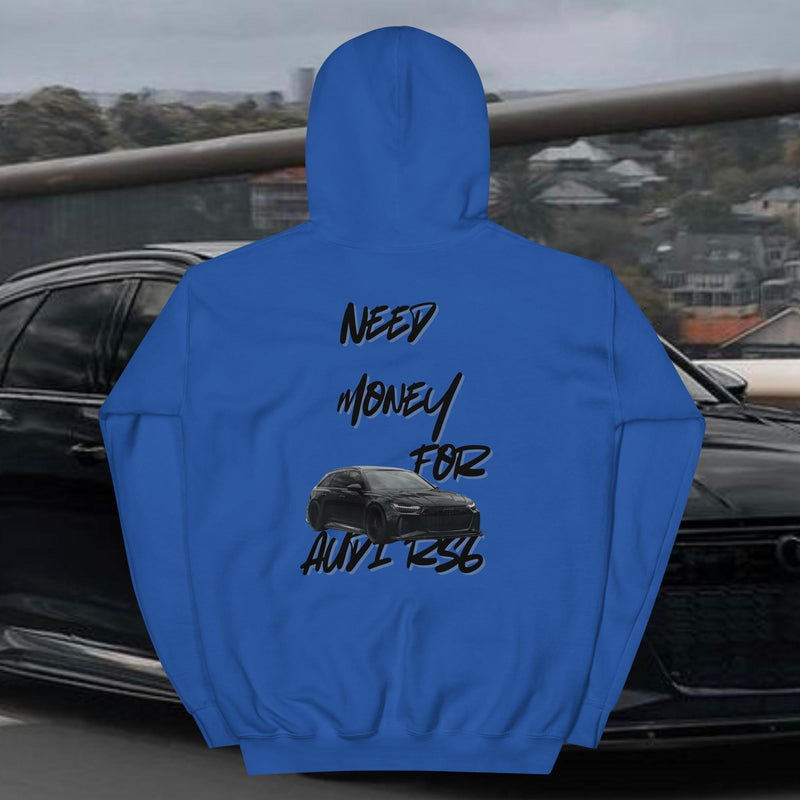 Need money for RS6 - Premium Hoodie