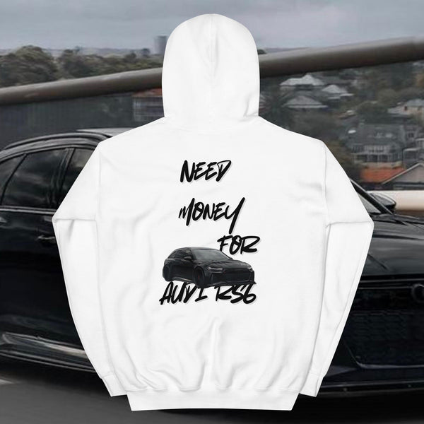 Need money for RS6 - Premium Hoodie