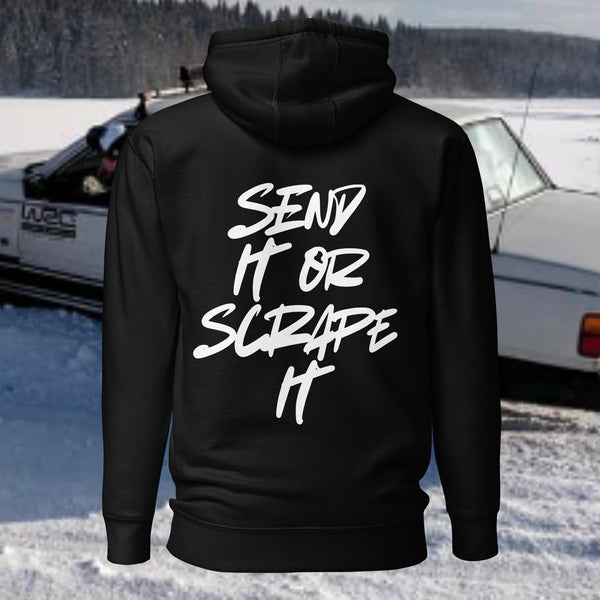 Send it or scrape it - Premium Hoodie