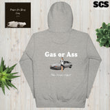 Gas or Ass - Premium Hoodie