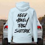 Need money for shitbox - Premium Hoodie